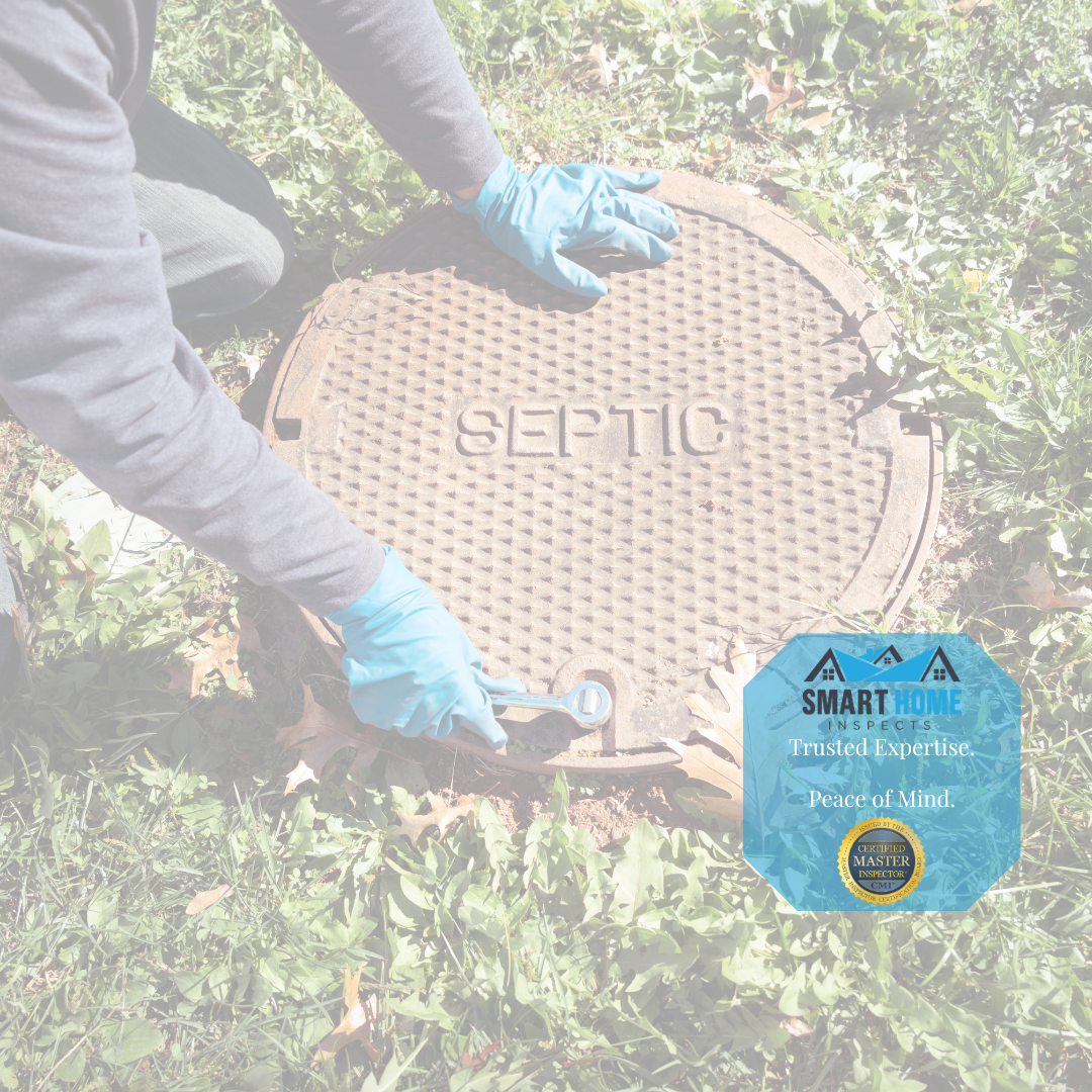 Smart Home Inspects Septic Inspection